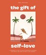 The Gift of Self Love - Mary Jelkovsky ; Blue Star Press - 9781941325926