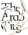 The Arab City – Architecture and Representation - Amale Andraos ; Nora Akawi - 9781941332146