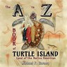 The A to Z Book of Turtle Island, Land of the Native American - Michael P Earney - 9781941345900