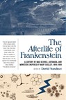 The Afterlife of Frankenstein - David Sandner - 9781941360798