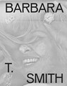 Barbara T. Smith: Proof - Jenelle Porter ; Barbara T. Smith - 9781941366639