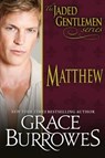 Matthew - Grace Burrowes - 9781941419182