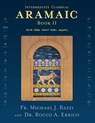 Bazzi, M: Intermediate Classical Aramaic - Michael J Bazzi ; Rocco A Errico - 9781941464403