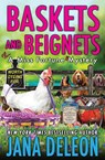 Baskets and Beignets - Jana Deleon - 9781941494288