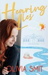 Hearing Lies - Olivia Smit - 9781941720479