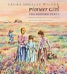 Pioneer Girl - Laura Ingalls Wilder - 9781941813096