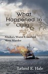 What Happened in Craig - Leland E Hale - 9781941890226