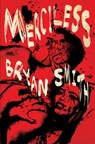 Merciless - Bryan Smith - 9781941918548