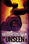 The Unseen II - Bryan Smith - 9781941918999