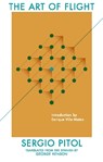 The Art of Flight - Sergio Pitol - 9781941920060