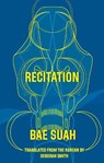 Recitation - Suah Bae - 9781941920466