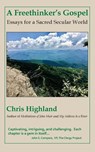 A Freethinker's Gospel - Chris Highland - 9781942016397