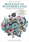 Botanical Wonderland: Artist's Edition - Rachel Reinert - 9781942021797