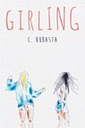 Girling - C. Kubasta - 9781942083900