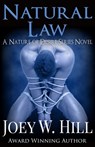 Hill, J: Natural Law - Joey W Hill - 9781942122296