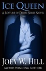 Ice Queen: A Nature of Desire Series Novel - Joey W. Hill - 9781942122432