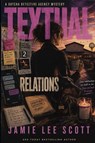 Textual Relations - Jamie Lee Scott - 9781942245384