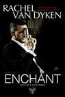Enchant - Rachel Van Dyken - 9781942246220