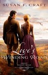 Love's Winding Road - Susan F. Craft - 9781942265894