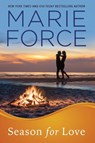 Season for Love - Marie Force - 9781942295211