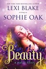 Oak, S: Beauty - Sophie Oak ; Lexi Blake - 9781942297307