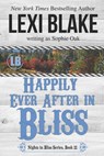 Happily Ever After in Bliss - Sophie Oak - 9781942297451