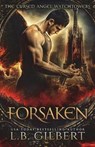 Forsaken - GILBERT,  L. B. - 9781942336242
