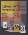 Differential Calculus: From Practice to Theory - Robert Rogers - 9781942341956