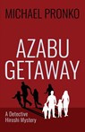 Azabu Getaway - Michael Pronko - 9781942410287
