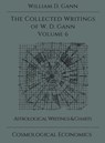 Collected Writings of W.D. Gann - Volume 6 - William D Gann - 9781942418108