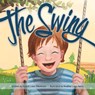 The Swing - Robert Louis Stevenson ; Heather Lynn Harris - 9781942483038