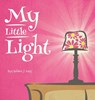 My Little Light - Cathleen J. Lang ; Steven Lang ; Michael Lang - 9781942483441