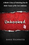 Unhooked - Annie Highwater - 9781942497219