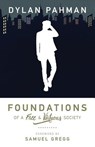 Foundations of a Free & Virtuous Society - Samuel Gregg - 9781942503545