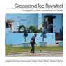 Graceland Too Revisited - Darrin DeVault - 9781942531029