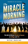 MIRACLE MORNING FOR COL STUDEN - Natalie Janji ; Honoree Corder ; Hal Elrod - 9781942589174