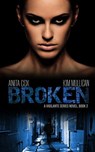 Broken - Kim Mullican ; Anita Cox - 9781942632320