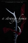A Strange Hymn (The Bargainers Book 2) - Laura Thalassa - 9781942662327