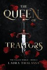 The Queen of Traitors (The Fallen World Book 2) - Laura Thalassa - 9781942662358