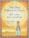 The Boy Without a Name / El nino sin nombre - Idries Shah - 9781942698081