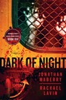 Dark of Night - Flesh and Fire - Jonathan Maberry ; Rachael Lavin ; Lucas Mangum - 9781942712916