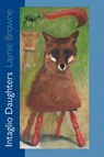 Intaglio Daughters - Laynie Browne - 9781942723158