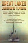 Great Lakes Lighthouse Tenders - Paul J Mason - 9781942731061