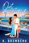 Out of Control - K. Bromberg - 9781942832805
