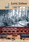 Love, Icebox - John Cage - 9781942884385
