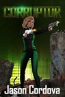 Corruptor - Jason Cordova - 9781942936831