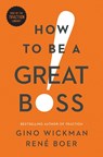 How to Be a Great Boss - Gino Wickman ; Rene Boer - 9781942952848