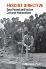 Fascist Directive - Catherine E. (Clemson University) Paul - 9781942954729