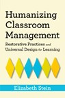 Humanizing Classroom Management - Elizabeth Stein - 9781943085200