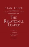 The Relational Leader - Stan Toler - 9781943140718